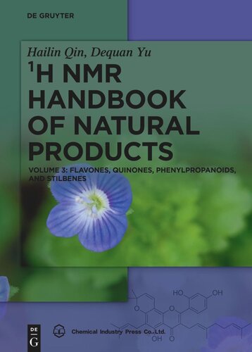 H Nmr Handbook Of Natural Products Volume 3 Flavones Quinones Phenylpropanoids And Stilbenes