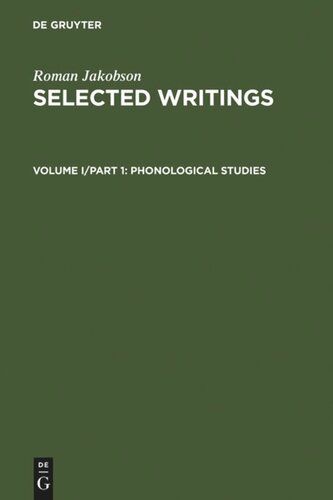 Selected Writings Volume I Phonological Studies