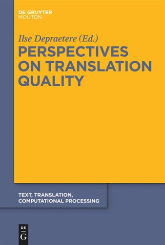 Perspectives On Translation Quality Ilse Depraetere Editor