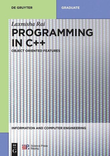 Programming In C Object Oriented Features Laxmisha Rai Editor China Science Publishing Media Ltd Editor