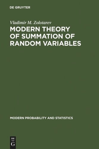 Modern Theory Of Summation Of Random Variables Vladimir M Zolotarev