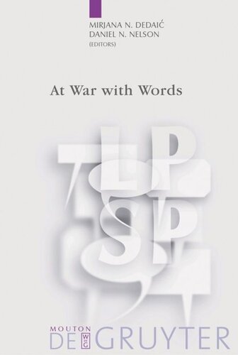 At War With Words Reprint 2012 Mirjana N Dedaic Editor Daniel N Nelson Editor