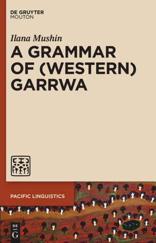 A Grammar Of Western Garrwa Ilana Mushin