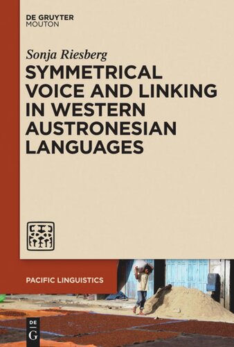 Symmetrical Voice And Linking In Western Austronesian Languages Sonja Riesberg