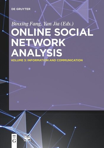 Online Social Network Analysis Information And Communication