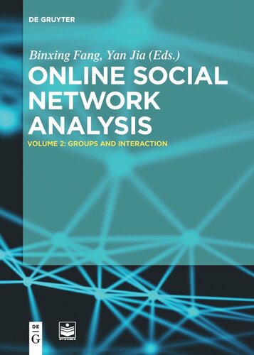 Online Social Network Analysis Groups And Interaction