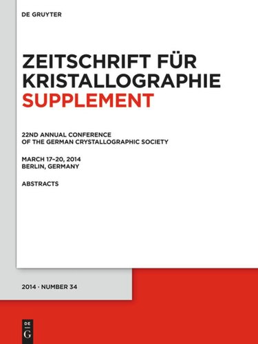 22nd Annual Conference Of The German Crystallographic Society March 2014 Berlin Germany