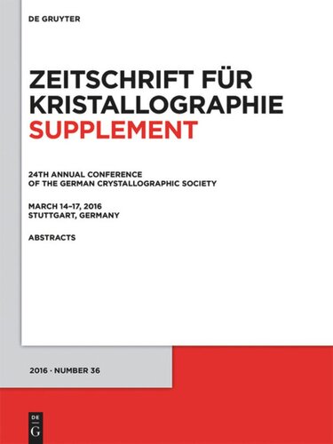 24th Annual Conference Of The German Crystallographic Society March 1417 2016 Stuttgart Germany