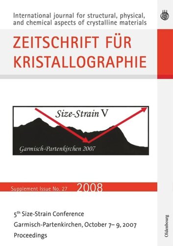 Fifth Size Strain Conference Diffraction Analysis Of The Microstructure Of Materials Garmischpartenkirchen October 79 2007