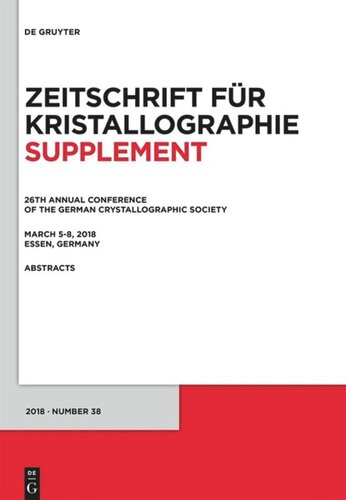 26th Annual Conference Of The German Crystallographic Society March 58 2018 Essen Germany