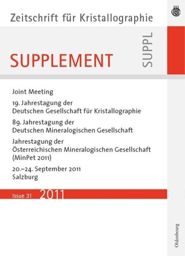19 Jahrestagung Der Deutschen Gesellschaft Fr Kristallographie September 2011 Salzburg Austria