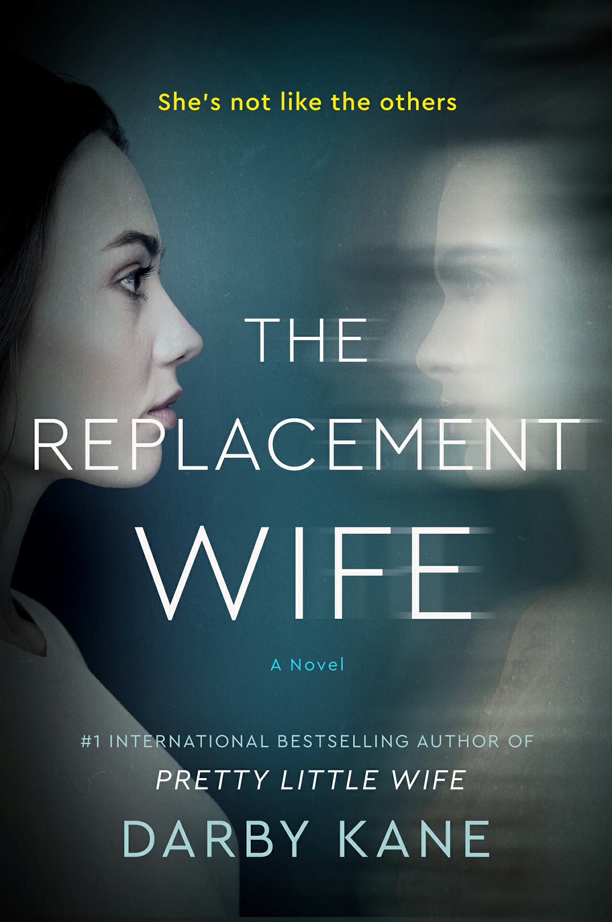 The Replacement Wife Darby Kane