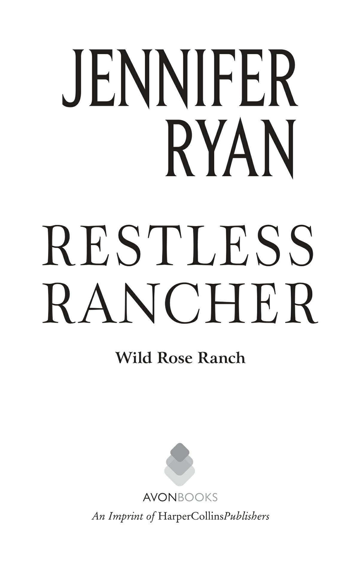 Restless Rancher Jennifer Ryan