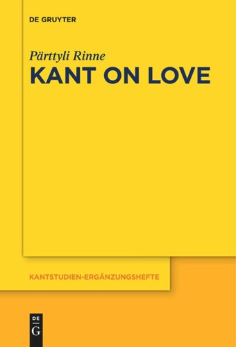 Kant On Love Prttyli Rinne University Of Helsinki