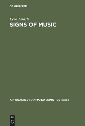Signs Of Music A Guide To Musical Semiotics Reprint 2012 Eero Tarasti