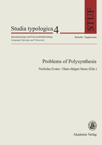 Problems Of Polysynthesis Nicholas Evans Editor Hansjrgen Sasse Editor
