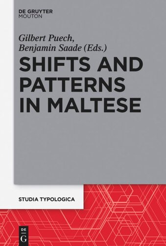 Shifts And Patterns In Maltese Gilbert Puech Editor Benjamin Saade Editor