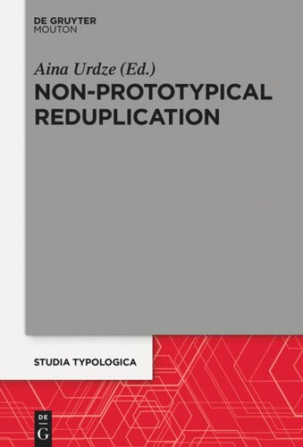 Nonprototypical Reduplication Aina Urdze Editor