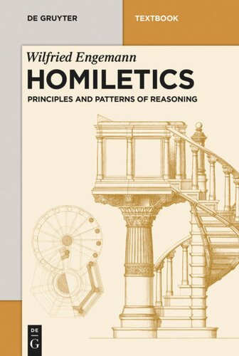 Homiletics Principles And Patterns Of Reasoning Wilfried Engemann