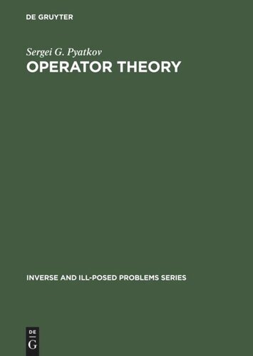 Operator Theory Nonclassical Problems Reprint 2013 Sergei G Pyatkov