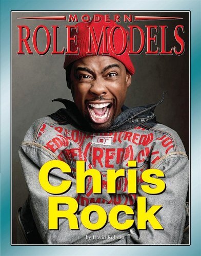 Chris Rock Modern Role Models Illustrated David Robson