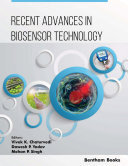 Recent Advances In Biosensor Technology Volume 1 Vivek K Chaturvedi Dawesh P Yadav Mohan P Singh