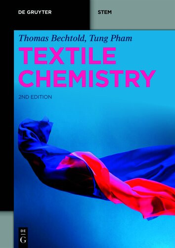 Textile Chemistry Thomas Bechtold Tung Pham