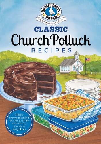 Classic Church Potluck Recipes Gooseberry Patch
