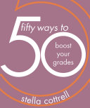 50 Ways To Boost Your Grades Stella Cottrell