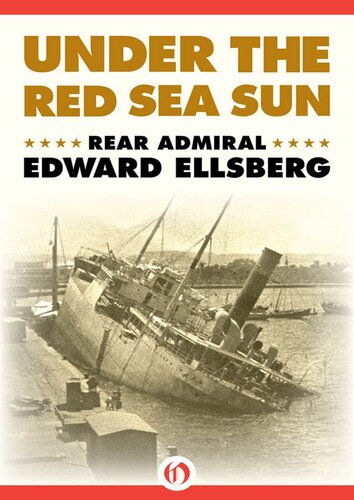 Under The Red Sea Sun Edward Ellsberg