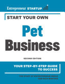 Start Your Own Pet Business The Staff Of Entrepreneur Media Rich Mintzer