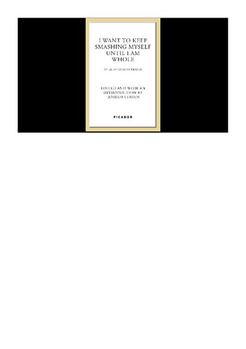 I Want To Keep Smashing Myself Until I Am Whole An Elias Canetti Reader Elias Canetti Joshua Cohen