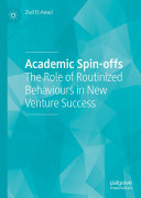 Academic Spinoffs The Role Of Routinized Behaviours In New Venture Success Ziad Elawad