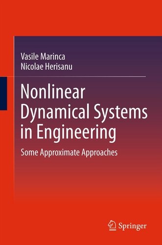 Nonlinear Dynamical Systems In Engineering Vasile Marinca