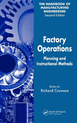 Factory Operations Planning And Instructional Methods 1st Edition Richard Crowson