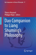 Dao Companion To Liang Shumings Philosophy Thierry Meynard