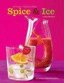 Spice Ice 70 Tonguetingling Cocktails Kara Newman