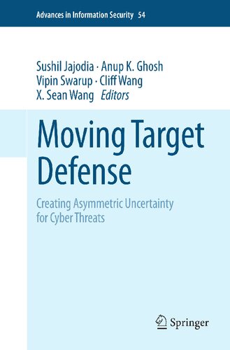 Moving Target Defense Sushil Jajodia