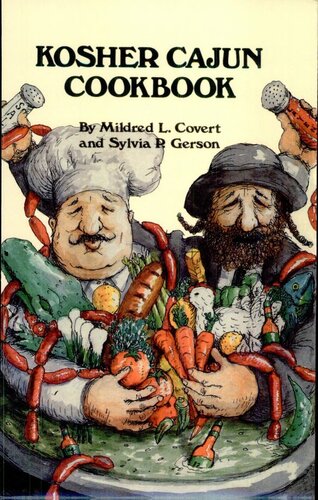 Kosher Cajun Cookbook Mildred L Covert Sylvia P Gerson Allan Gerson Jonah Gerwitz