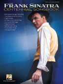 Frank Sinatra Centennial Songbook Frank Sinatra