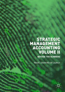 Strategic Management Accounting Volume Ii Beyond The Numbers Vassili Joannids De Lautour