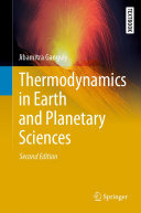 Thermodynamics In Earth And Planetary Sciences Jibamitra Ganguly