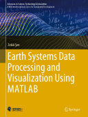 Earth Systems Data Processing And Visualization Using Matlab Zeki En