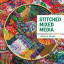 Stitched Mixed Media Jessica Grady
