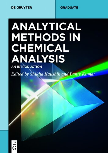 Analytical Methods In Chemical Analysis An Introduction Shikha Kaushik Banty Kumar