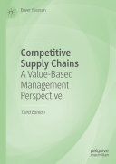 Competitive Supply Chains A Valuebased Management Perspective Enver Ycesan