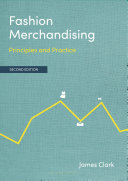 Fashion Merchandising Principles And Practice 2nd Edition 2nd James Clark