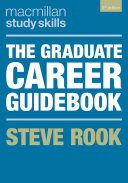 The Graduate Career Guidebook 2nd Edition 2nd Steve Rook