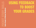 Using Feedback To Boost Your Grades Helen Cooper Michael Shoolbred