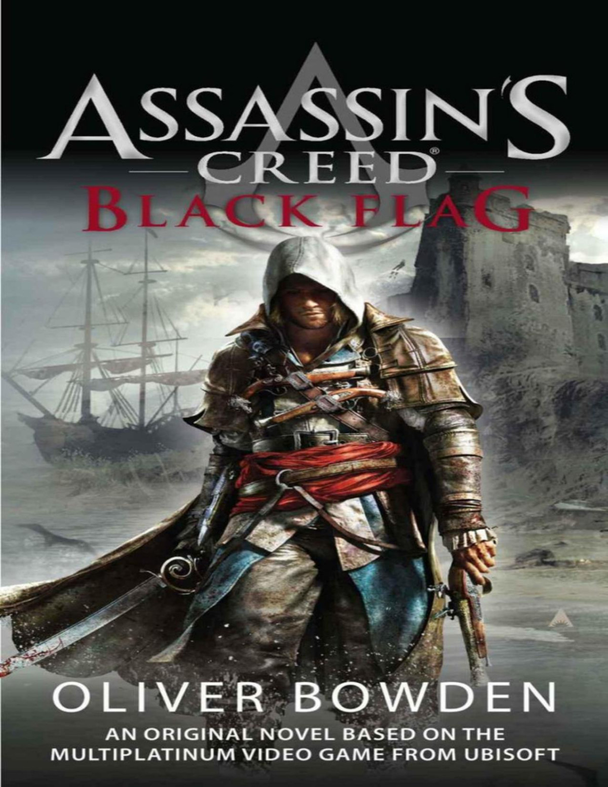 Assassins Creed Black Flag Oliver Bowden